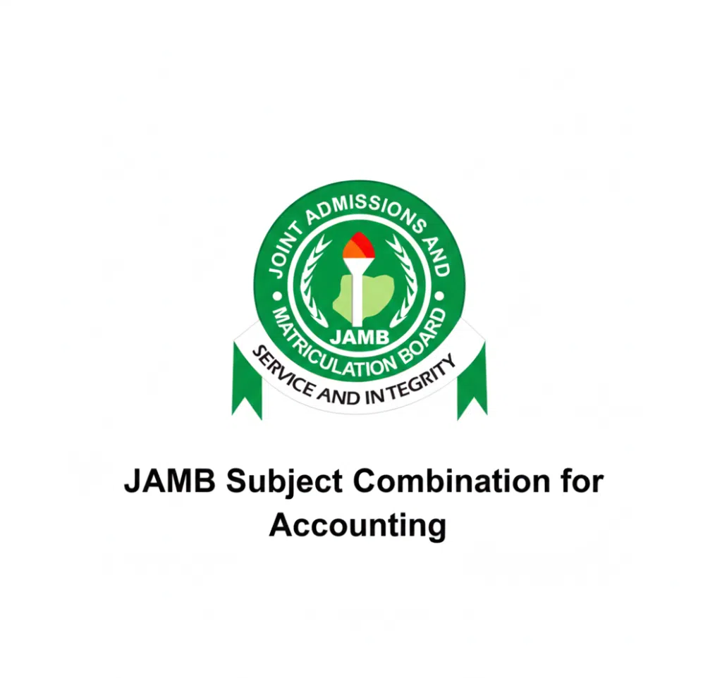 JAMB Subject Combination for Accounting