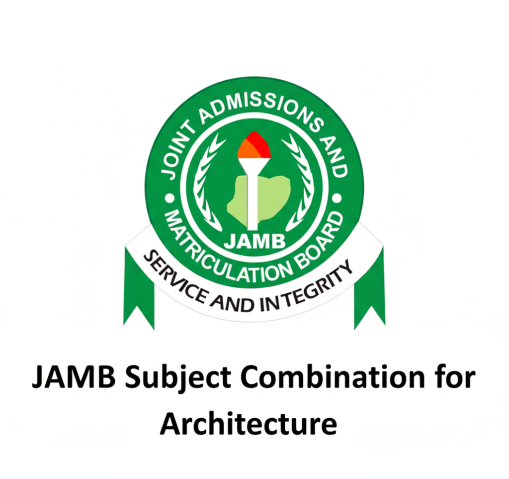 JAMB Subject Combination for Architecture