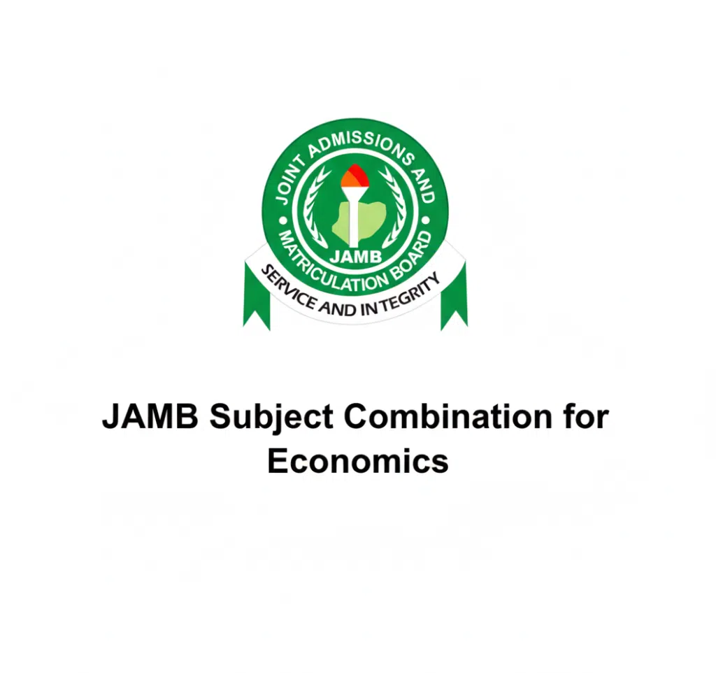 JAMB Subject Combination for Economics