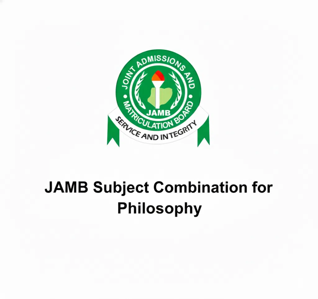 JAMB Subject Combination for Philosophy