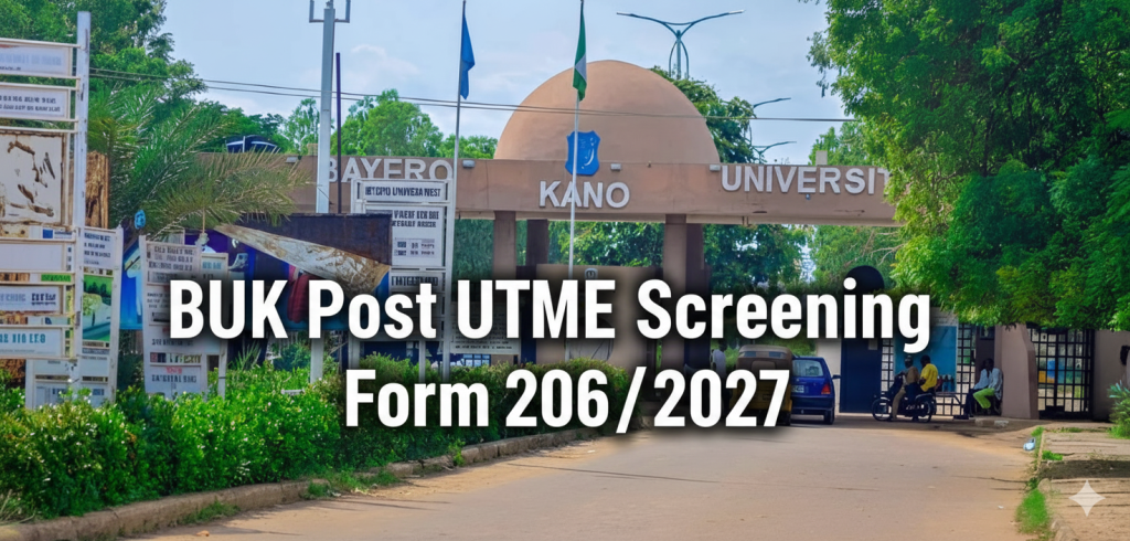 BUK Post UTME Screening Form