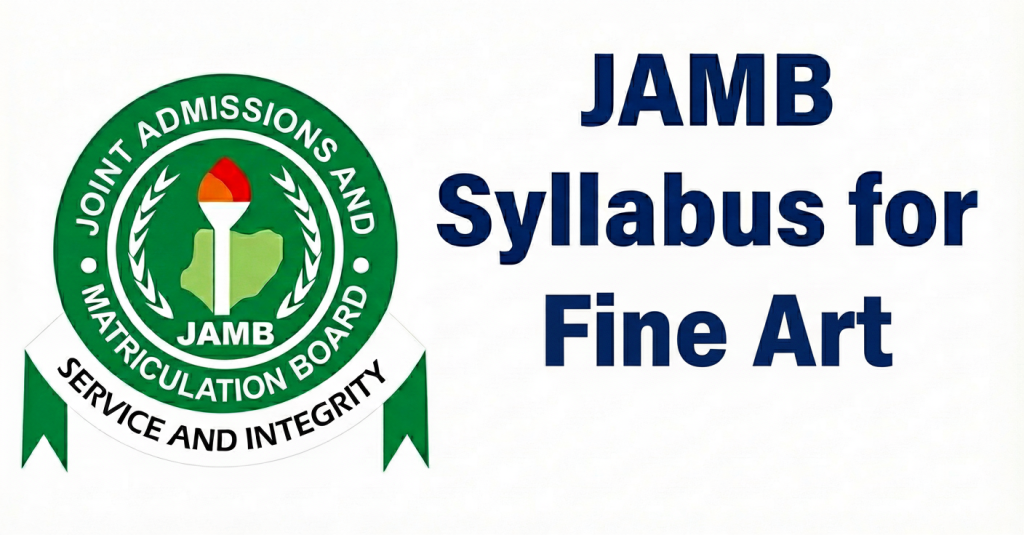 JAMB Syllabus for Fine Art