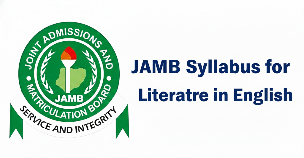 JAMB Syllabus for Literature in English