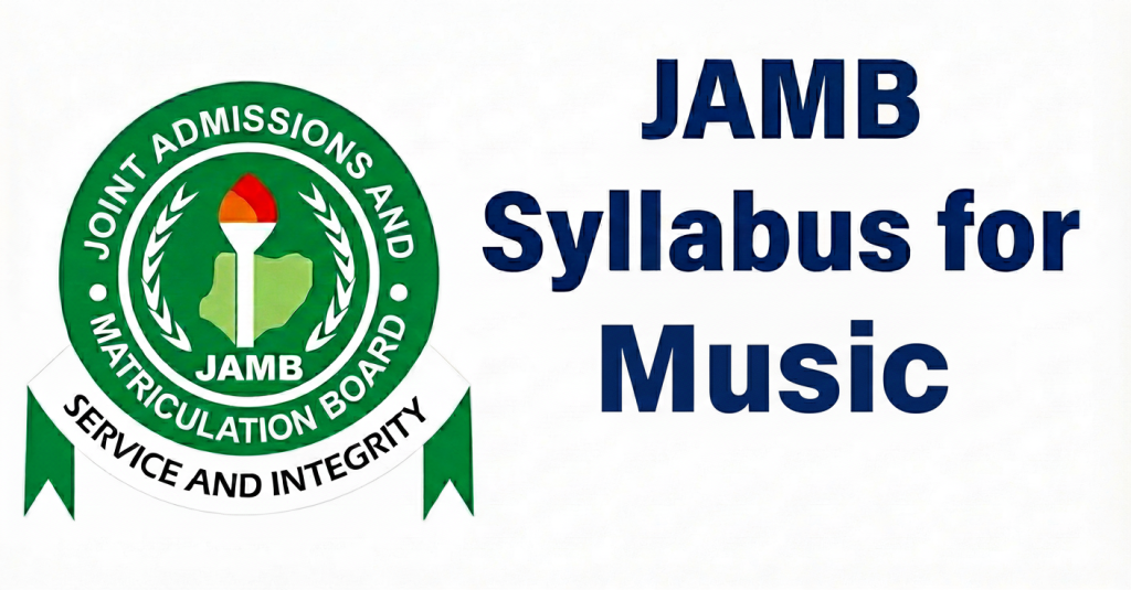 JAMB Syllabus for Music