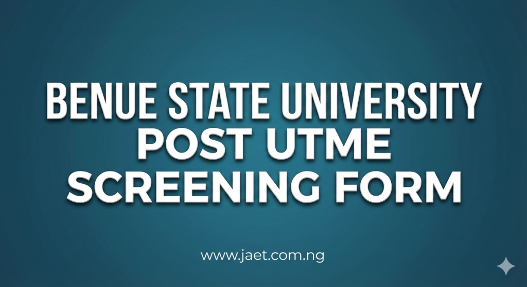 BSU Post UTME Screening Form