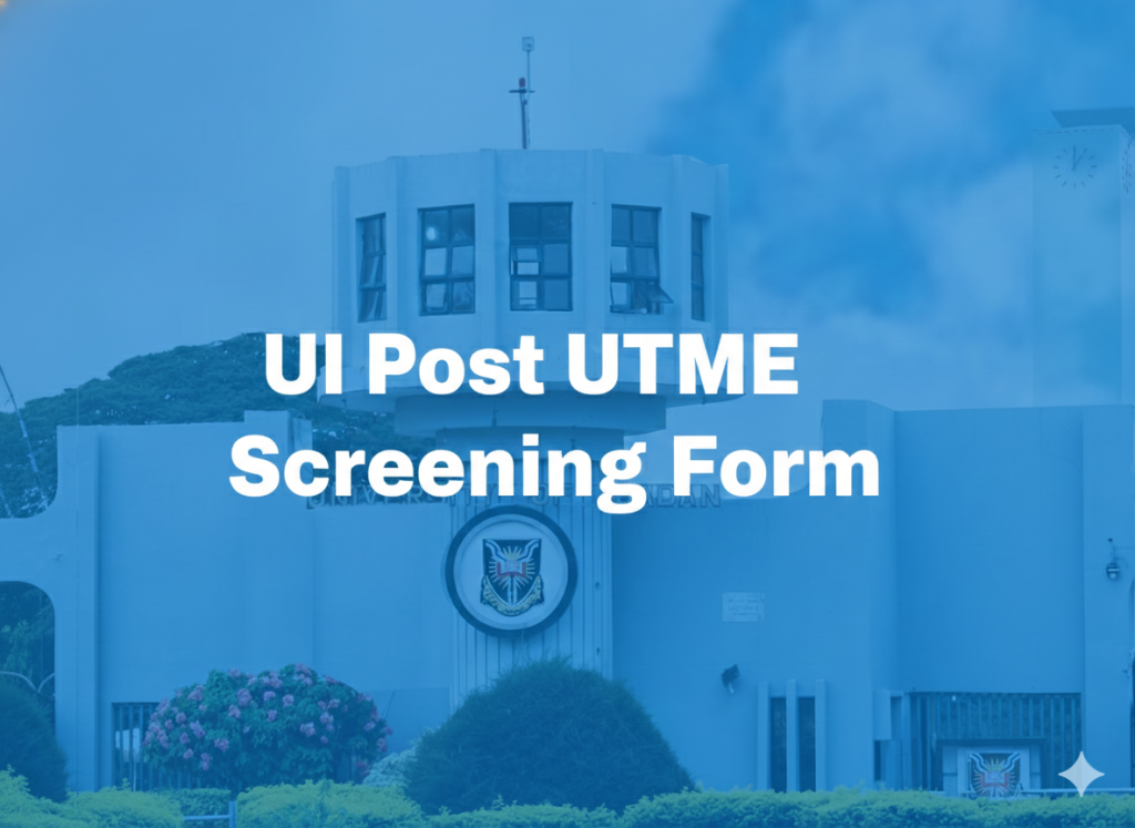 UI Post UTME Screening Form