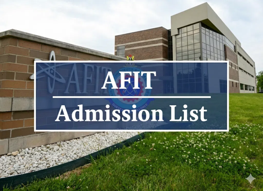 AFIT Admission List