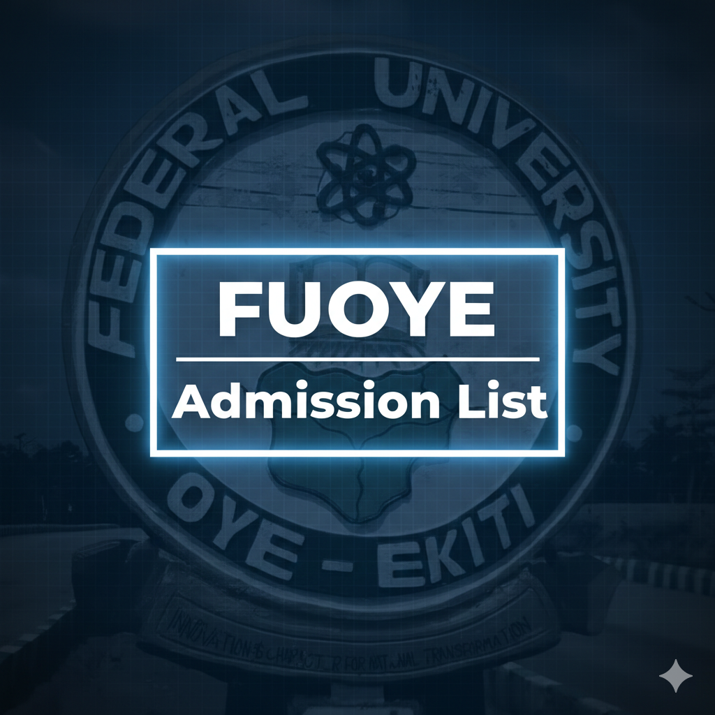 FUOYE Admission List