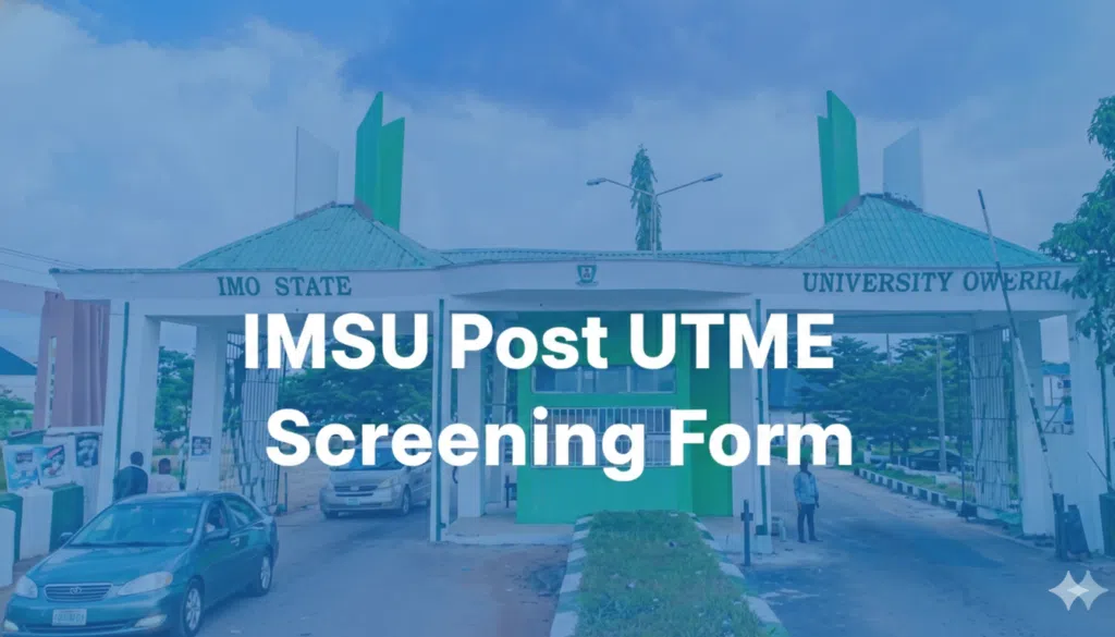 IMSU Post UTME Screening Form