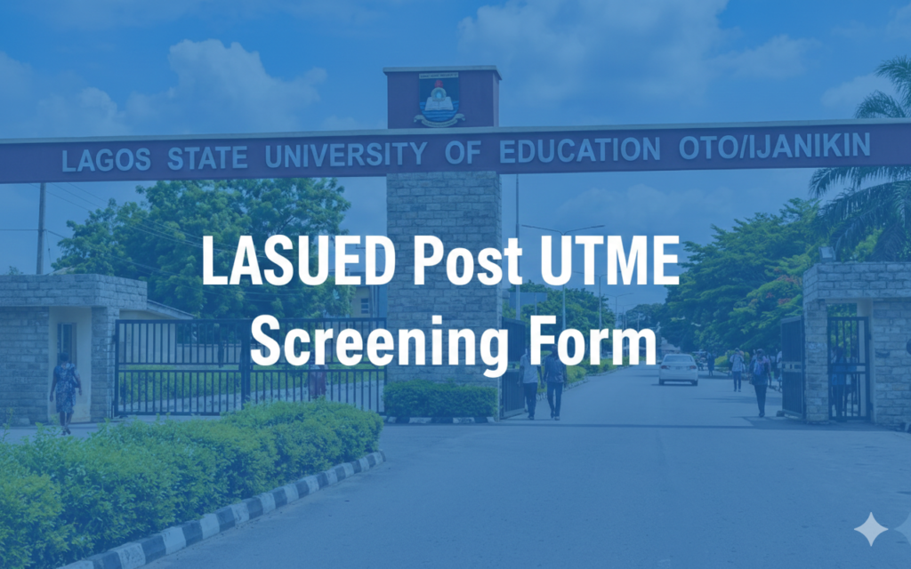 LASUED Post UTME Screening Form