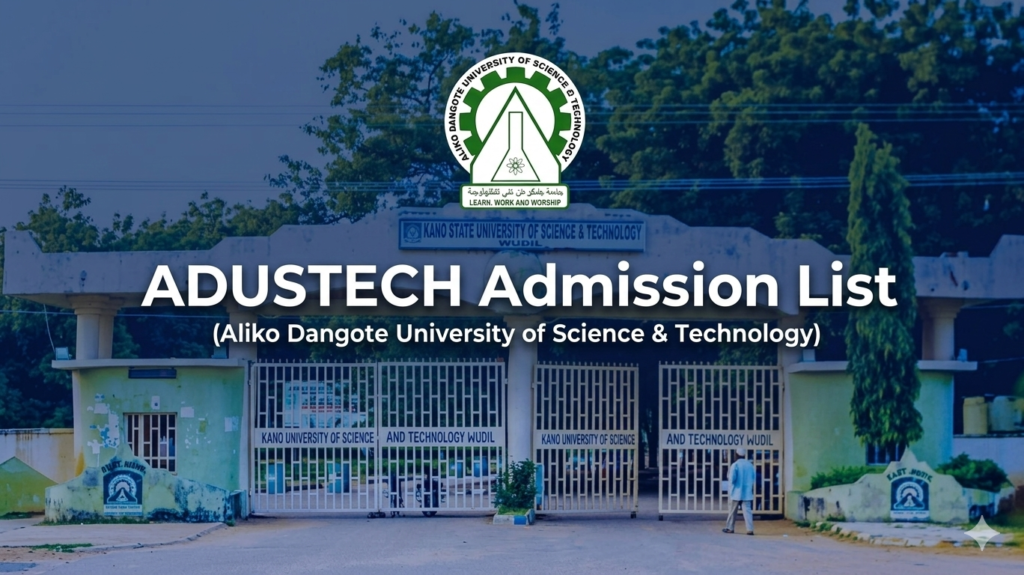 ADUSTECH Admission List