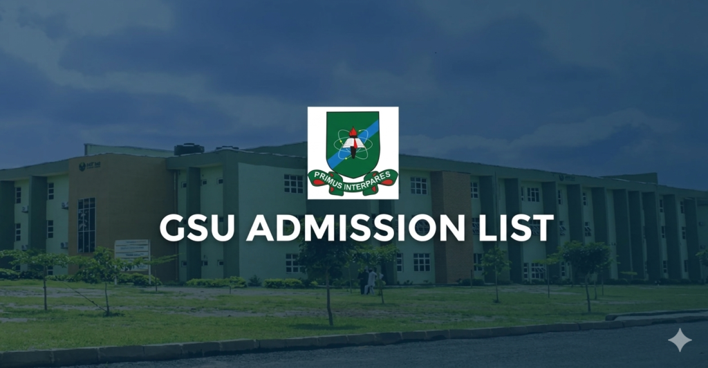 GSU ADMISSION LIST