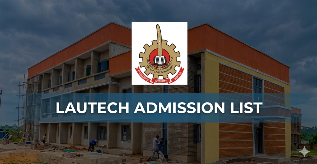 LAUTECH Admission List